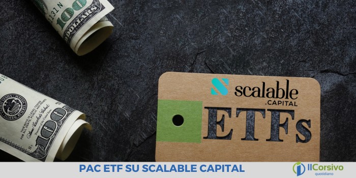 Piano di accumulo PAC su ETF con Scalable Capital